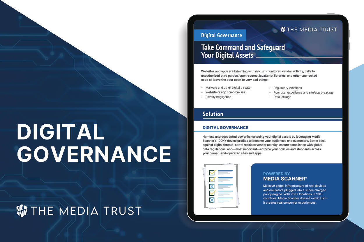 The Media Trust Digital Governance Solution The Media Trust Digital Governance Solution